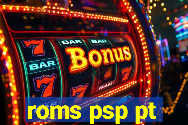 roms psp pt-br download